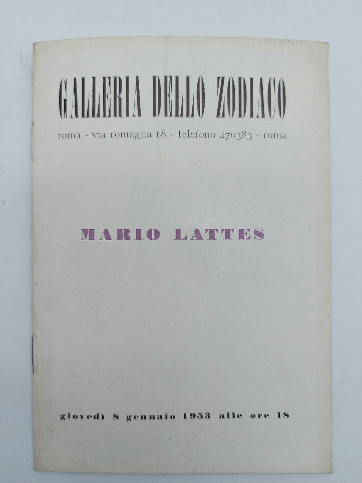 Mario Lattes. Galleria dello Zodiaco, Roma